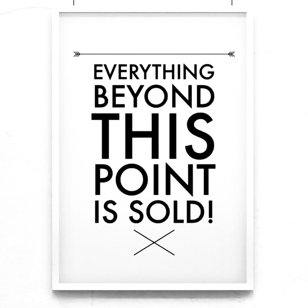 Sold beyond this point